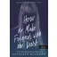 Kathleen Glasgow - How to Make Friends with the Dark - Így lett barátom a sötétség