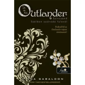 Diana Gabaldon - Szívcsend, Szélben sodródó falevél - Puhatábla - Outlander