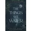 Mariana Zapata - The Things We Water - Amit az ember öntöz