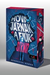 Bessenyei Gábor - Hová járnak a fiúk sírni? - Éldekorált