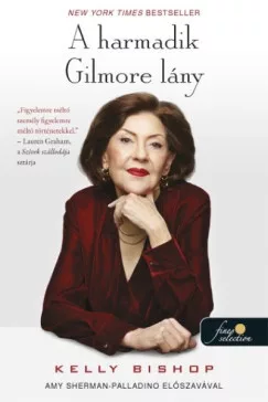 Kelly Bishop - A harmadik Gilmore lány