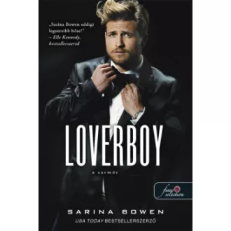 Sarina Bowen - Loverboy - A sármőr