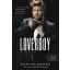 Sarina Bowen - Loverboy - A sármőr