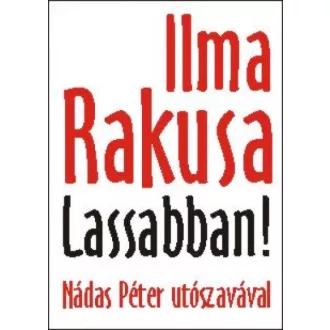 Lassabban!