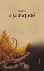 Elsodort idő - Fordított idő II. 