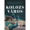 Kolozsváros - Irodalmi kalauz 