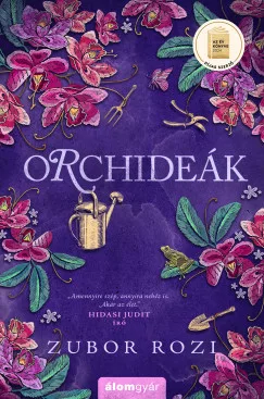 Zubor Rozi - Orchideák