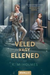Veled vagy ellened
