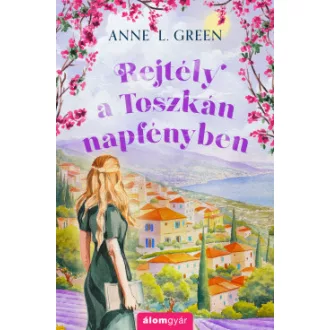 Rejtély a Toszkán napfényben
