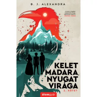 Kelet madara, nyugat virága 2.