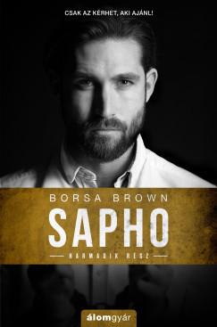 Borsa Brown - Sapho - Harmadik rész