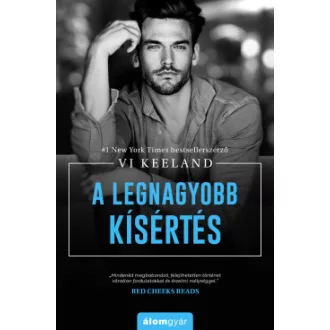 Vi Keeland - A legnagyobb kísértés