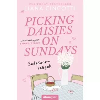 Liana Cincotti - Picking Daisies on Sundays - Százszor-szépek