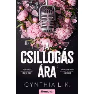 Cynthia L. K. - A csillogás ára