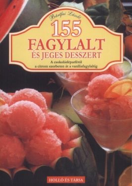 155 fagylalt és jeges desszert