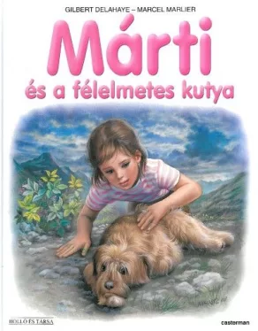 Márti és a félelmetes kutya