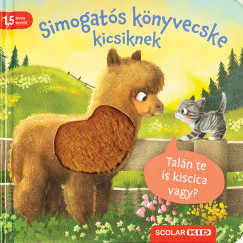 Simogatós könyvecske kicsiknek - Talán te is kiscica vagy?