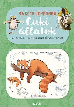 Justine Lecouffe - Rajz 10 lépésben - Cuki állatok