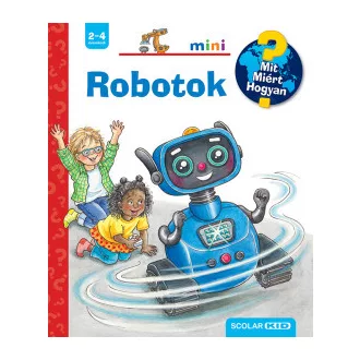 Robotok - Mit? Miért? Hogyan? Mini 71.