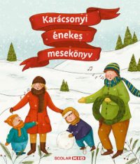 Karácsonyi énekes mesekönyv