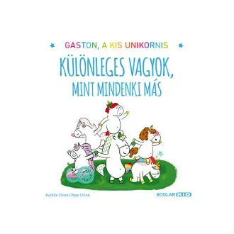   Különleges vagyok, mint mindenki más - Gaston, a kis unikornis