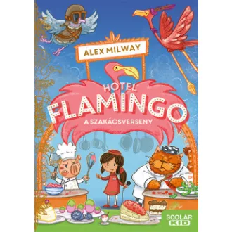 Hotel Flamingo 4. - A szakácsverseny