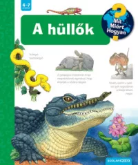 Patricia Mennen - A hüllők - Mit? Miért? Hogyan? 73.