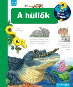 Patricia Mennen - A hüllők - Mit? Miért? Hogyan? 73.