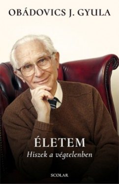 Életem - Hiszek a végtelenben