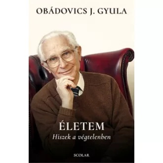 Életem - Hiszek a végtelenben