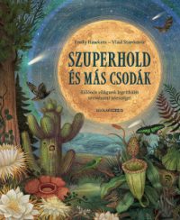Emily Hawkins - Szuperhold és más csodák