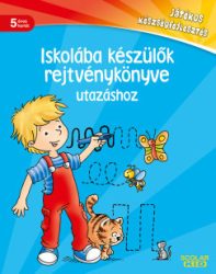 Stefan Lohr - Iskolába készülők rejtvénykönyve utazáshoz