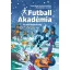 Irene Margil - Andreas Schlüter - Az első bajnokság - Futball Akadémia 4.