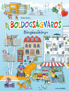 Anke Evers - Boldogságváros - Böngészőkönyv