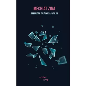 Mechiat Zina - Bermudák találkozása tilos