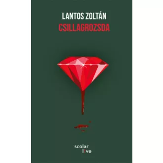 Lantos Zoltán - Csillagrozsda