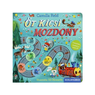 Camilla Reid - Öt kicsi mozdony
