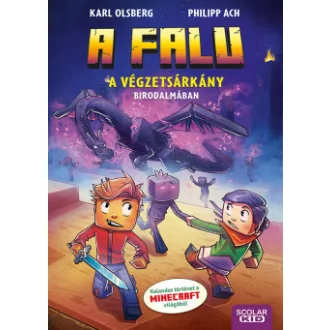 Philipp Ach - Karl Olsberg - A Végzetsárkány birodalmában - A falu 4. - Éldekorált