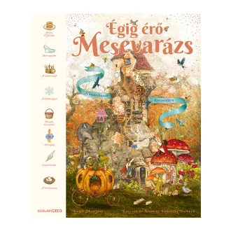 Helen Mortimer - Égig érő Mesevarázs - Klasszikusok kincsestára