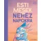 Scott Stuart - Esti mesék nehéz napokra