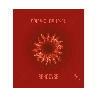 Karafiáth Orsolya - Sehogyse