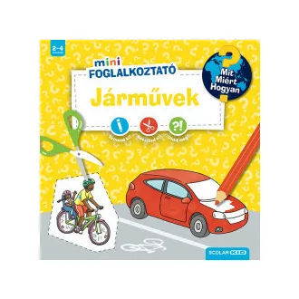 Járművek - Mit? Miért? Hogyan? - Mini Foglalkoztató