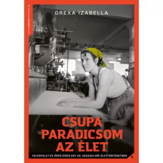 Csupa paradicsom az élet