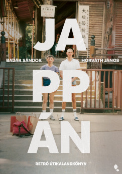 Jappán - új kiadás - Retró útikalandkönyv