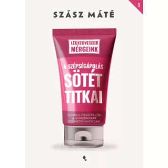Szász Máté - A szépségápolás sötét titkai