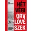 Ezio Gavazzeni - Hétvégi orvlövészek