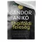 Sándor Anikó - Thaiföldi feleség