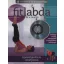 A fitlabda és a pilates - Egyensúlyjavítás és erőnlétfokozás -DVD-melléklettel