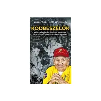   Kódbeszélők - az első és egyetlen emlékirat a második világháborús navaho kódbeszélők egyikétől