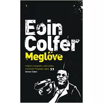 Meglőve